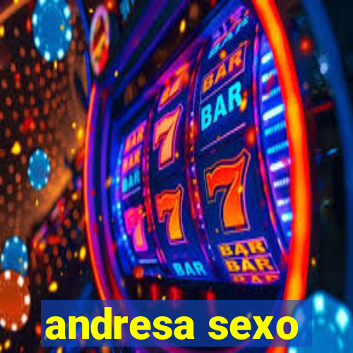 andresa sexo